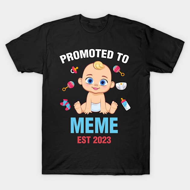 Cute Baby  Promoted To Meme Est 2023 Birthday T-Shirt by Kesehatan Ibu Dan Anak